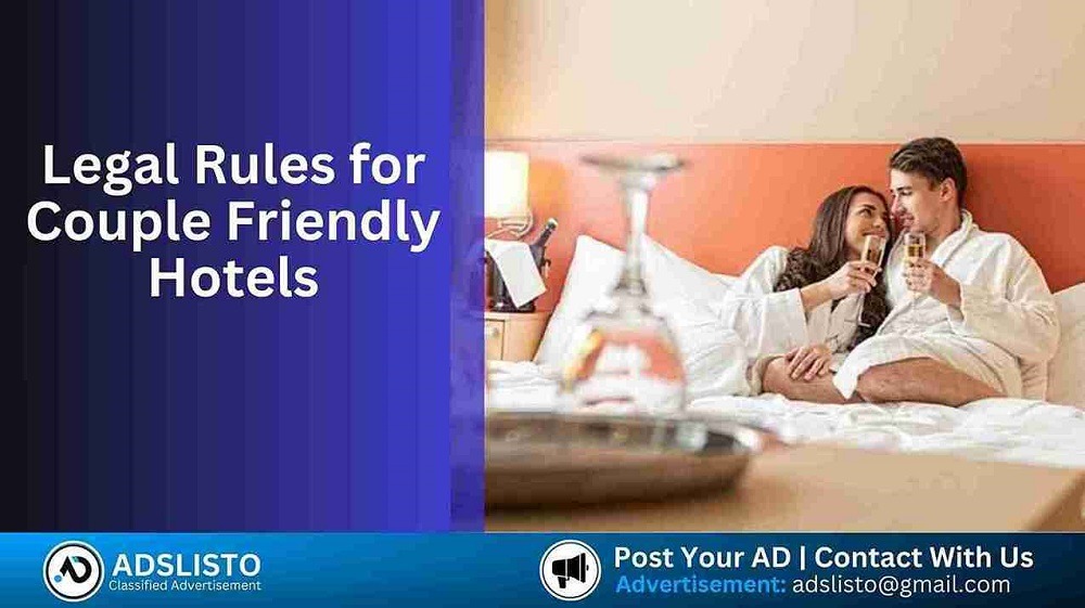 Legal Rules for Couple Friendly Hotels