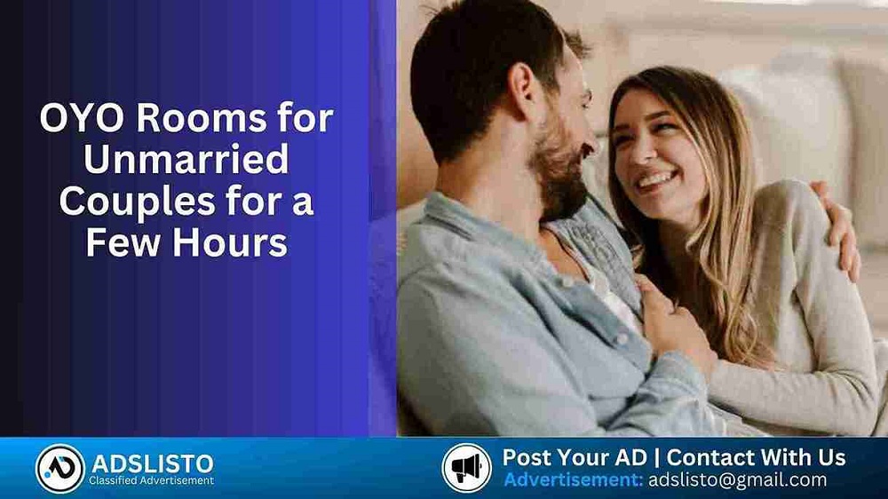 OYO Rooms for Unmarried Couples for few hours