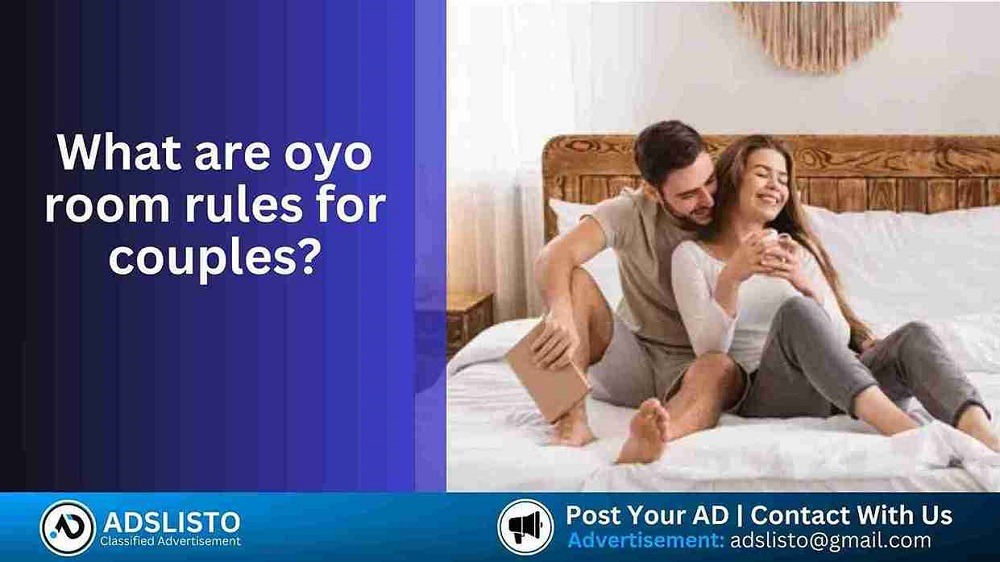 What are oyo room rules for couples