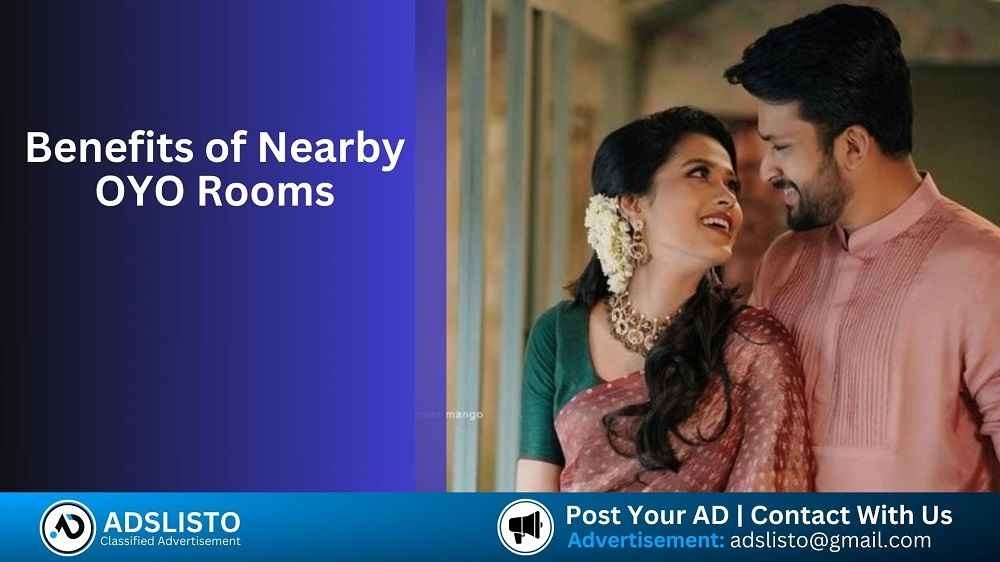 Benefits of Nearby OYO Rooms