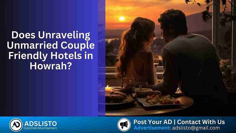 Unmarried Couple Friendly Hotels in Howrah